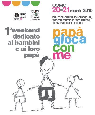 ” Papà gioca con me ” – Como ” Papà gioca con me ” – Como