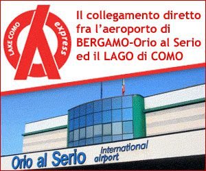 LAKE COMO EXPRESS – collegamento Orio al Serio Lago di Como LAKE COMO EXPRESS – collegamento Orio al Serio Lago di Como