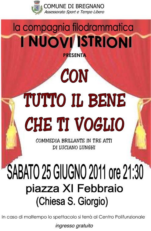 Bregnano: Commedia brillante “Con tutto il bene che ti voglio”