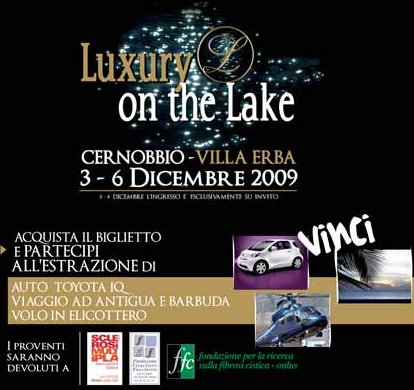 LUXURY ON THE LAKE - Cernobbio Como - 3/6 Dicembre 2009 1 Luxury on the Lake Fiera del Lusso 2009 in Italia a Como Lago di Como Cernobbio 1259045291220
